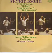 Mendelssohn-Bartholdy - G. Delogu w/ The Czech Philharmonic Orchestra - Symphony No. 4 'Italian' / Symphony No. 5 'Reformation'