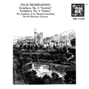 CD - Felix Mendelssohn-Bartholdy , The Academy Of St. Martin-in-the-Fields , Sir Neville Marriner - Symphony No.3 Scottish / Symphony No.4 Italian