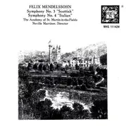 Felix Mendelssohn-Bartholdy , The Academy Of St. Martin-in-the-Fields , Sir Neville Marriner - Symphony No.3 Scottish / Symphony No.4 Italian