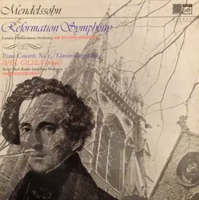 Felix Mendelssohn-Bartholdy - Reformation Symphony - Piano Concerto No. 1 / Klavierkonzert Nr. 1