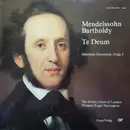 LP - Felix Mendelssohn-Bartholdy , The Schütz Choir Of London , Roger Norrington - Te Deum