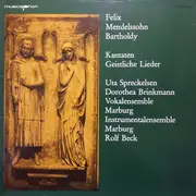 LP - Felix Mendelssohn-Bartholdy - Kantaten - Geistliche Lieder
