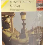 Mendelssohn-Bartholdy, Mozart/ Minneapolis Symphony Orchestra - Symphony No. 4 In A, Op. 90 (Italian) / Symphony No. 40 In G Minor, K.550