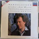 CD - Mendelssohn-Bartholdy - Lieder Ohne Worte = Songs Without Words = Romances Sans Paroles