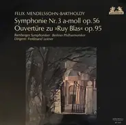 Mendelssohn - Symphonie Nr. 3 A-Moll Op. 56 / Ouvertüre Zu »Ruy Blas« Op. 95