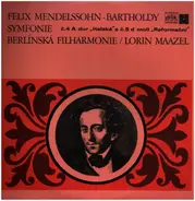 Mendelssohn - Symphony No. 4 In A Major, Op. 90 (Italian) / Symphony No. 5 In D Major, Op. 107 (Reformation)