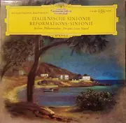LP - Mendelssohn - Symphony No. 4 In A Major, Op. 90 (Italian) / Symphony No. 5 In D Major, Op. 107 (Reformation)