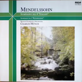 Felix Mendelssohn-Bartholdy - Symphony No. 4 'Italian / Symphony No. 5 'Reformation'