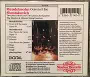 CD - Felix Mendelssohn-Bartholdy , Dmitri Shostakovich , The Medici Quartet , The Alberni Quartet - Octet In E Flat, Two Pieces For Octet Elegy And Polka