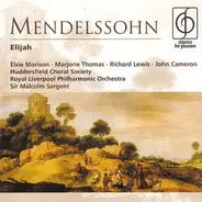 Felix Mendelssohn-Bartholdy - Elijah
