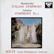 Mendelssohn-Bartholdy / Schubert - Italian Symphony / Symphony No. 5