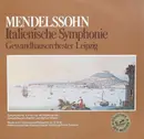 LP - Felix Mendelssohn-Bartholdy , Gewandhausorchester Leipzig - Italienische Symphonie