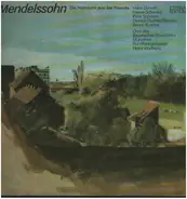 Mendelssohn - Die Heimkehr Aus Der Fremde Op. 89