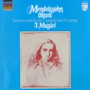 LP - Felix Mendelssohn-Bartholdy , I Musici - Oktett; Streichersymphonien / Symphonies For Strings