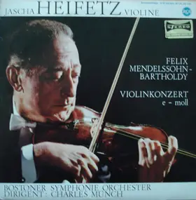 Felix Mendelssohn-Bartholdy - Violinkonzert E-moll
