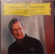 CD - Mendelssohn - Symphonies No. 4 'Italian' ∙ Original And Revised Versions / No. 5 'Reformation'