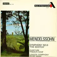 Felix Mendelssohn-Bartholdy - Symphony No. 3 'The Scotch', Overture 'Fingal's Cave'