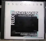 CD - Mendelssohn - 2 Concertos Pour Violon & Orchestre