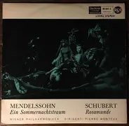 Mendelssohn / Schubert - Ein Sommernachtstraum / Rosamunde