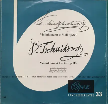 Mendelssohn-Bartholdy , Tchaikovsky a.o. - Violinkonzert E-moll Op. 64 - Violinkonzert D-Dur Op. 35