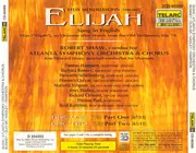 Double CD - Felix Mendelssohn-Bartholdy , Robert Shaw , Atlanta Symphony Orchestra & Atlanta Symphony Chorus , - Elijah - Fatbox