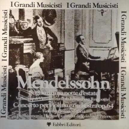 Mendelssohn-Bartholdy - Sogno di Una Notte D'estate / Concerto Per Violino E Orchestra Op. 64