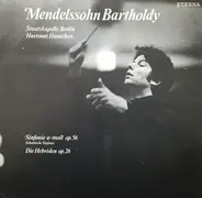 Mendelssohn - Sinfonie A-moll Op. 56 (Schottische Sinfonie) / Die Hebriden Op. 26