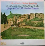 LP - Felix Mendelssohn-Bartholdy - 'Italian' Symphony, 'The Hebrides' Overture / 'Oberon' Overture - Mono