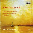 Double CD - Mendelssohn / Balázs Szokolay - Lieder Ohne Worte ∙ Songs Without Words Complete