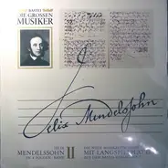 Mendelssohn - Felix Mendelssohn II - Acht 'Lieder Ohne Worte' Für Klavier / Sonate Für Orgel C-Moll Op. 65 Nr. 2