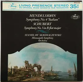 Felix Mendelssohn-Bartholdy - Symphony No. 4 "Italian" / Symphony No. 5 In B Flat Major