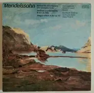 Mendelssohn - Konzert Für Zwei Klaviere Und Orchester E-dur, Andante Und Variationen B-dur Op. 83a, Allegro Brill