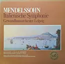 LP - Mendelssohn - Symphonie Nr. 4 'Italienische' / 'Sommernachtstraum' Op. 21 & 61