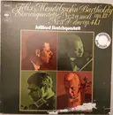 LP - Felix Mendelssohn-Bartholdy / Juilliard String Quartet - Streichquartette Nr. 2 A-Moll Op. 13 + Nr. 3 D-Dur Op. 44,1
