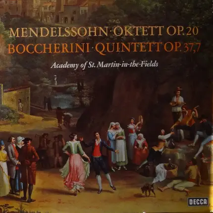 Mendelssohn, Boccherini - Mendelssohn Oktett Op. 20 - Boccherini Quintett Op. 37,7