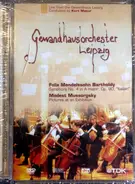 Mendelssohn / Mussorgsky - Live From The Gewandhaus Leipzig