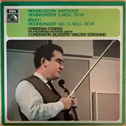 LP - Felix Mendelssohn-Bartholdy / Max Bruch - Christian Ferras - Philharmonia Orchestra , Constantin Si - Violinkonzert E-moll Op. 64 / Nr.1 G-moll Op. 26 - Red labels