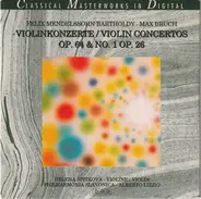 Mendelssohn / Bruch - Violin Konzerte / Violin Concertos