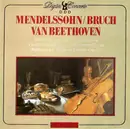 CD - Mendelssohn / Bruch / Beethoven - Violin Concerto In E Minor Op. 64, Violin Concerto No. 1 In G Minor Op. 26, Romance For Violin In F Major Op. 50