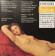 Mendelssohn - Sogno Di Una Notte Die Mezza Estate Op. 61 - Concerto Per Violino E Orchestra Op. 64 - Sinfonia N.