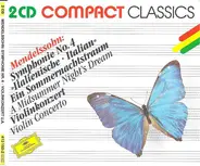 Mendelssohn - Symphonie Nr. 4 ᐧ Violinkonzert U. A.
