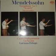 Felix Mendelssohn-Bartholdy - Symphony No. 3 'Scotch' / The Hebrides