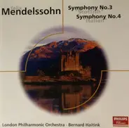 Felix Mendelssohn-Bartholdy - Symphony No. 3 'Scottish' , Symphony No. 4 'Italian'