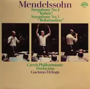 Mendelssohn - Symphony No. 4 "Italian" / Symphony No. 5 "Reformation"