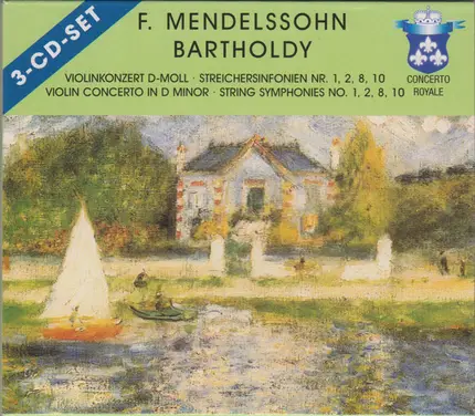 Felix Mendelssohn-Bartholdy - Violin Concerto In D Minor - String Symphonies No. 1,2,8,10