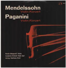 Felix Mendelssohn-Bartholdy - Violin Concerto Op. 64 / Violin Concerto Op. 6