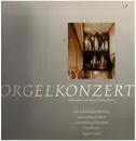 LP - Felix Mendelssohn-Bartholdy, Bach, Franck a.o. - Orgelkonzert - Justinuskirche Frankfurt/Main-Höchst - Gatefold
