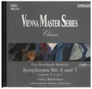 CD - Felix Mendelssohn-Bartholdy - Vienna Master Series: Symphonien Nr. 4 Und 5