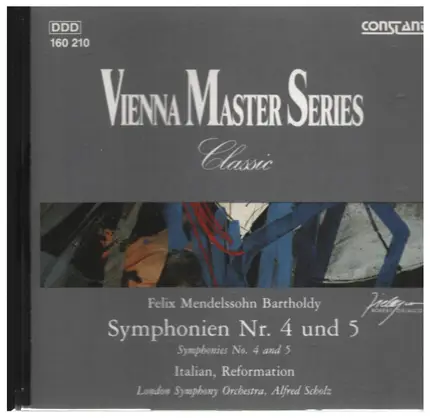 Mendelssohn - Vienna Master Series: Symphonien Nr. 4 Und 5