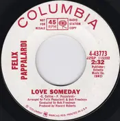 Felix Pappalardi - Love Somebody / You Lie To Me